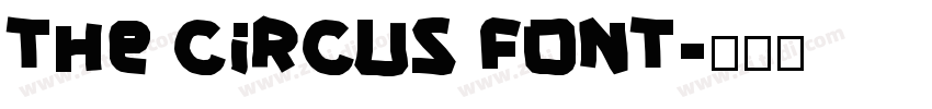 The Circus Font字体转换